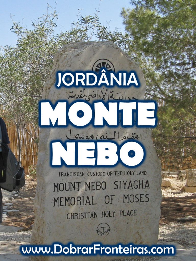 Monte Nebo, Jordânia – Memorial de Moisés