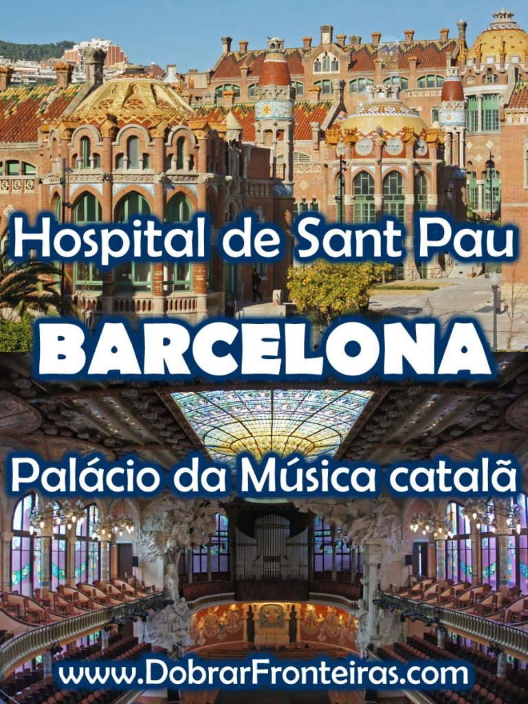 Palácio da Música catalã e Hospital de Sant Pau, Barcelona