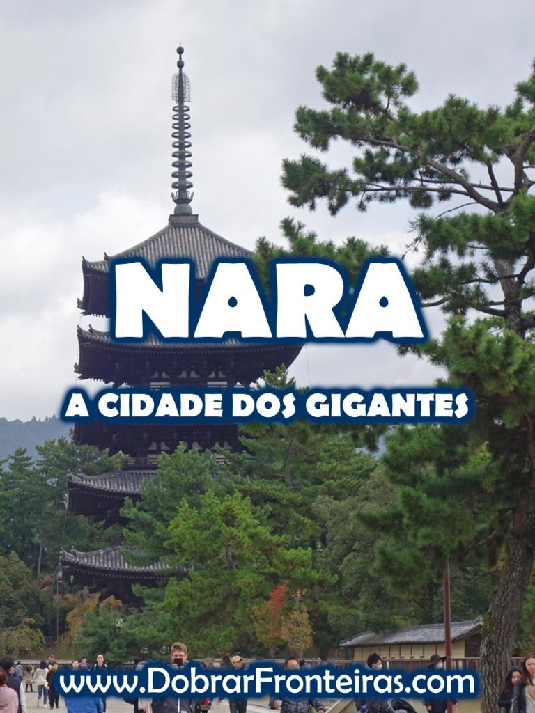 Nara, a cidade dos gigantes