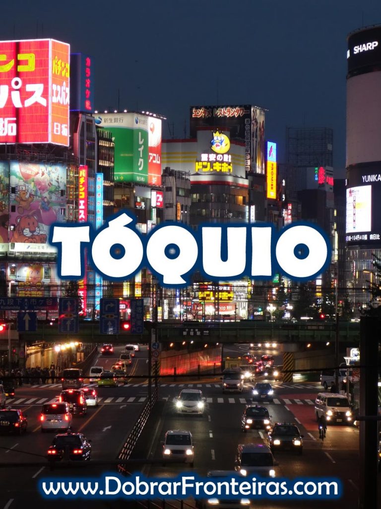 Tóquio – uma rápida visita à capital do Japão