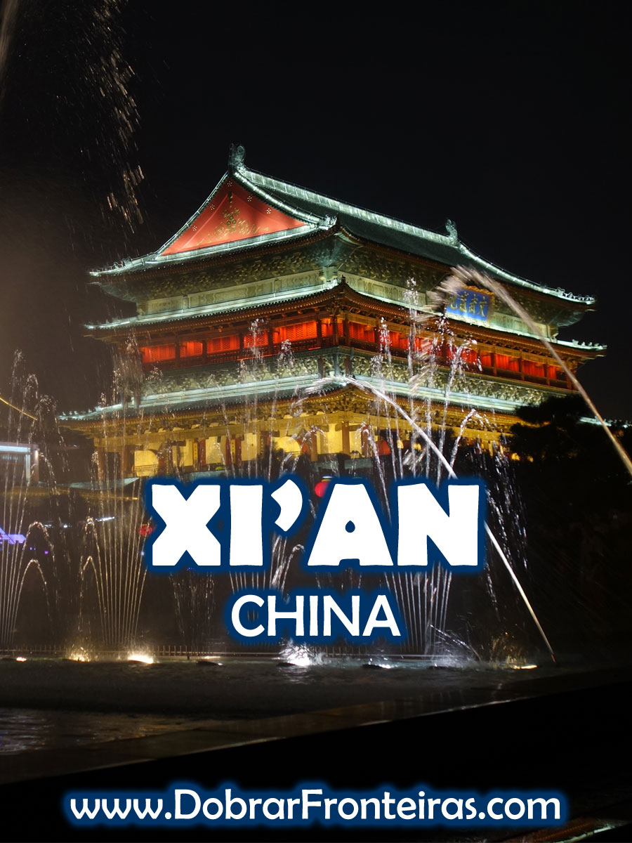 Visitar a cidade de Xi'an na China